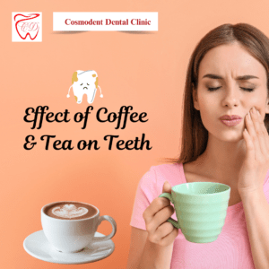 Effect of Coffee and Tea on Teeth